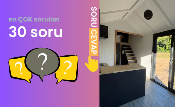 Tiny house sık sorulan sorular